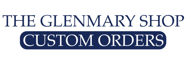 Glenmary Shop Custom Orders